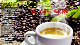 LAGU BUAT DI CAFE SANTAI 2021 - Cocok untuk Caffe | Kedai Kopi | Angkringan - DI CAFE SANTAI