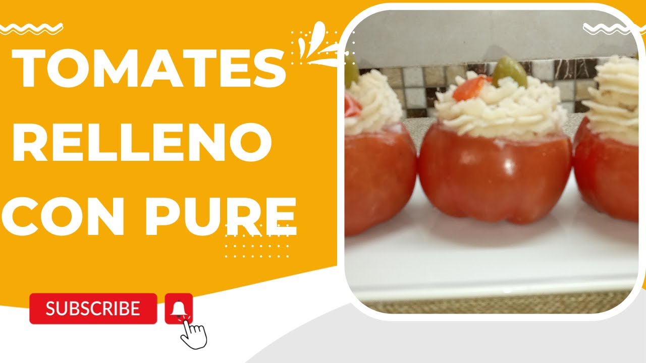 TOMATE RELLENOS CON PURE