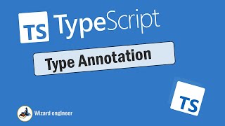 TypeScript Tutorial For Beginners - Type Annotation #3 | TypeScript Course Wealth