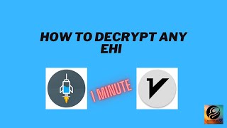 How to decrypt any EHI within 1 minute 😉 | EHI DECRYPTOR screenshot 1