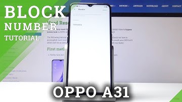 How to Create Blacklist in OPPO A31 (2020) - Block Number