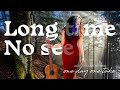 Long Time No See (One Day One Take)