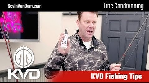 KVD Fishing Tips - Line Conditioning