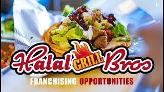 Halal Bros Grill Franchise Offering Video Guide