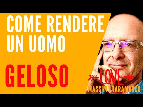 Come Rendere Un Uomo Geloso : Il Trucco che Nessuno ti Dirà