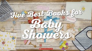 Five Best Books for Baby Showers