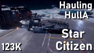 Star Citizen Gameplay Hauling Missions With Hull A