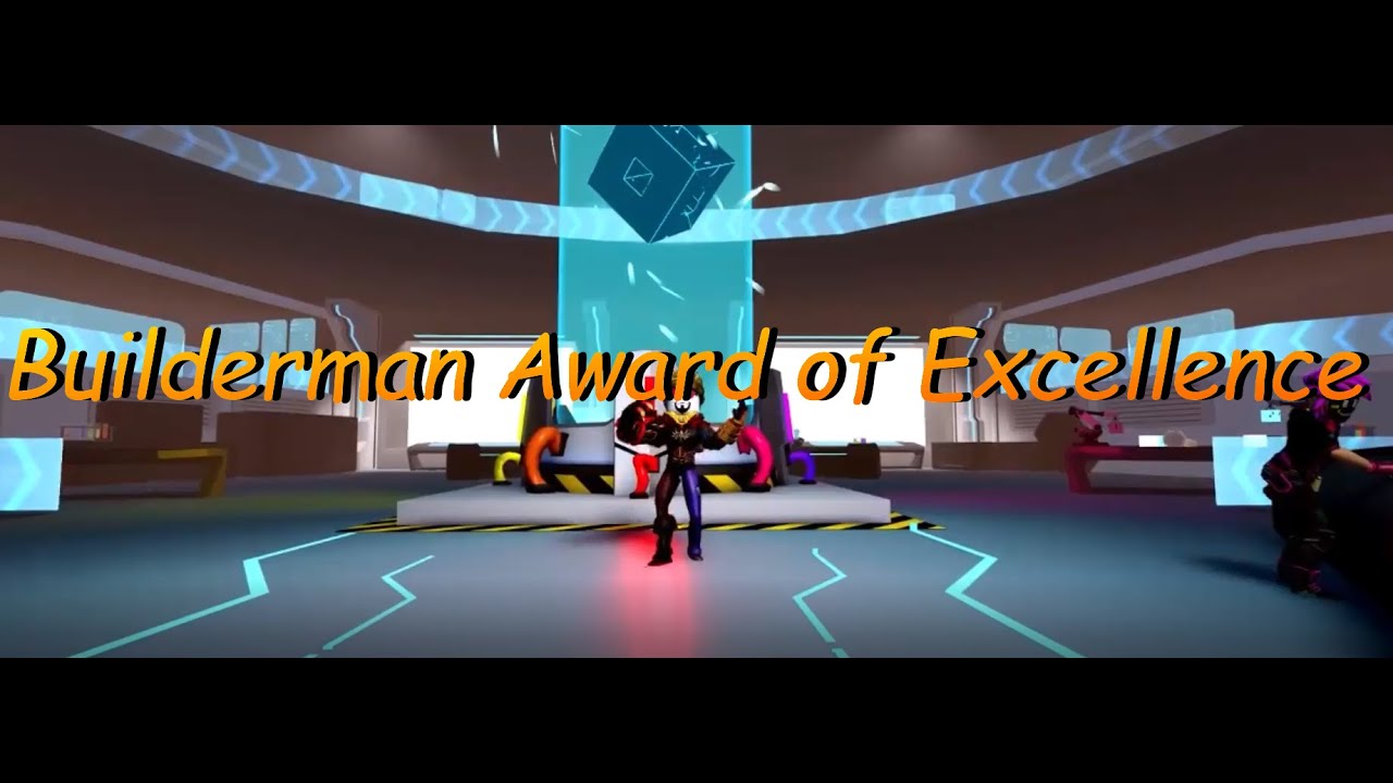 Builderman Award of Excellence