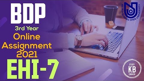 NSOU BDP 3rd Year EHI-7 Assignment 2021 || Live || NSOU EHI-7 MCQ Question/Answer