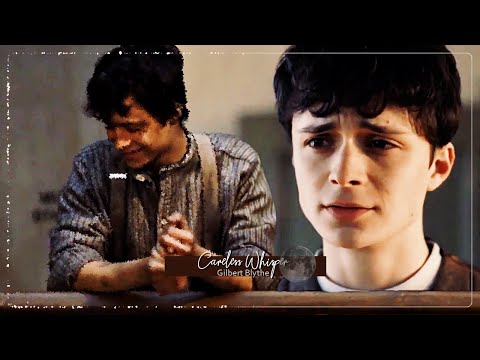 Gilbert Blythe | Careless Whisper