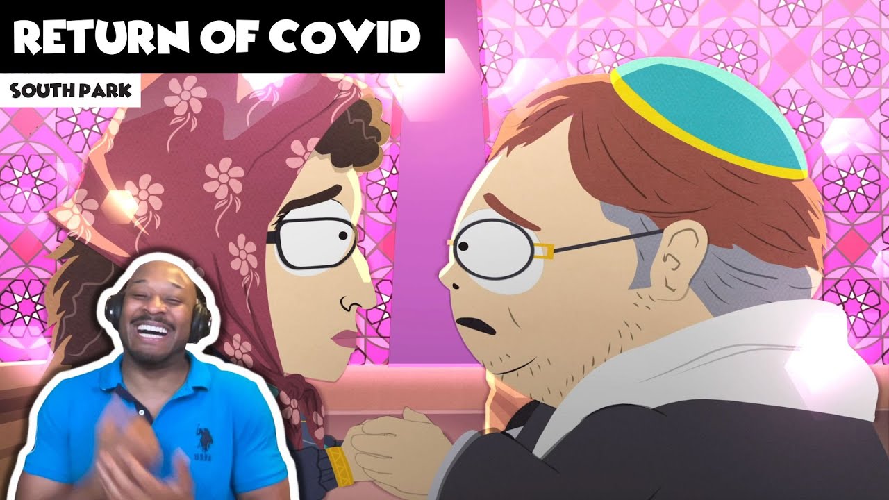 SOUTH PARK - Post COVID - Return of COVID [REACTION!] S 24 Ep. 4 - YouTube