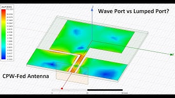 7- CPW-Fed Planar Monopole Antenna | How to assign Wave Port or Lumped Port Excitation