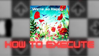 【DDR A20 PLUS】We're so Happy DDP Lvl. 13 - How to execute