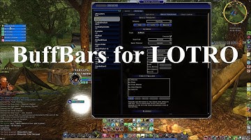 How to use the plugin BuffBars in The Lord of the Rings Online.