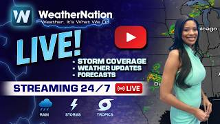 WeatherNationTV is Live | HAPPENING NOW: Severe Weather Coverage & More