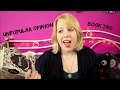 Unpopular Opinions Book Tag!!