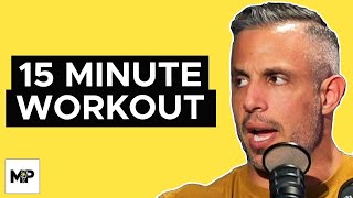 Transform Your Body In Just 15 Minutes A Day With This Workout Routine Mind Pump 1925