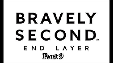 Bravely Second: End Layer Part 9-Cold Shortcut