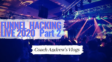 Day 1 & 2 At Funnel Hacking Live 2020 - FHL Vlog part 2  | Coach Andrew Vlogs