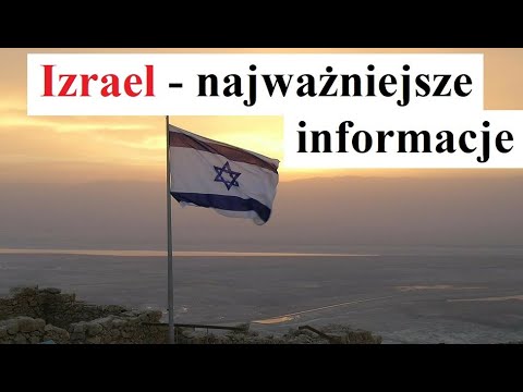 Wideo: 10 najważniejszych powodów, dla których warto odwiedzić Izrael