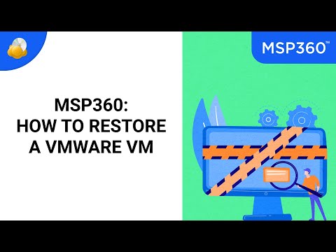 How to Restore a VMware Virtual Machine in MSP360 Managed Backup Service