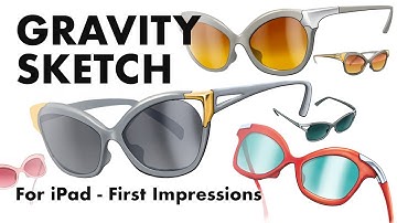 Why You Need to Learn To Use Gravity Sketch for iPad