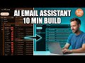 How to Build an AI Email Assistant in 10 Minutes (Drafts in Your Voice)