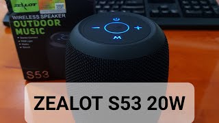 Loa Bluetooth ZEALOT S53 20W | Âm thanh to, chân thực | Cực kì đáng mua