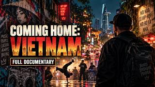 Coming Home: Vietnam | DJ EFN Explores Vietnamese Hip-Hop Culture (Full Documentary)