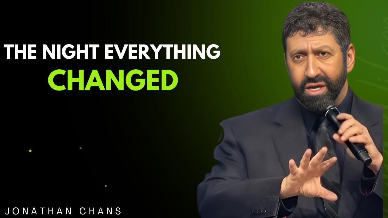 I Didn’t Understand This Sign Until That Night||JONATHAN CHANS BEST POWERFULL SPEECH...