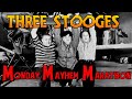 THREE STOOGES Marathon Monday Mayhem
