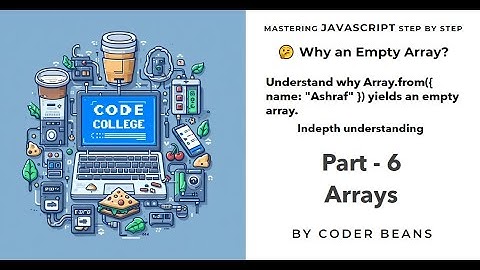arrays in javascript with example | array methods in javascript with example |  javascript arrays