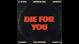 The Weeknd ft. Ariana Grande  Die For You (Official Extended Audio)