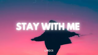 Video thumbnail of "nilöwh. - stay with me feat. scott moon (Lyrics)"