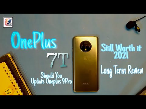 OnePlus 7T Still Worth it 2021 | OnePlus 7T vs OnePlus 9 Pro Worth Upgrade! Snapdragon 855+ in 2021