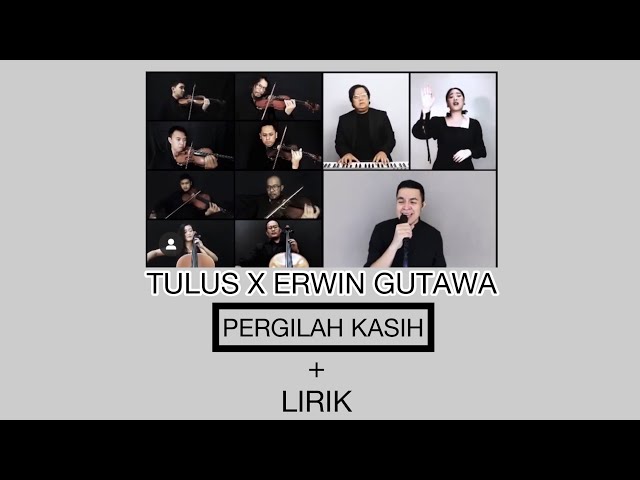 Tulus - Pergilah Kasih