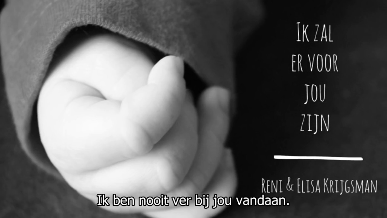Ik zal er voor jou zijn Reni Elisa Krijgsman met ondertitels - YouTube