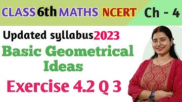 Q 3 , Ex 4.2 - Basic Geometrical Ideas - Chapter 4 - Maths Class 6th NCERT | maths new syllabus 2023