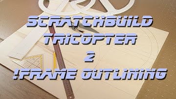 Thrust Vectoring TriCopter! 2. Frame Outlining :)
