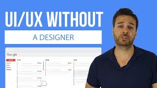 How to Create UI/UX for your startup without a designer.