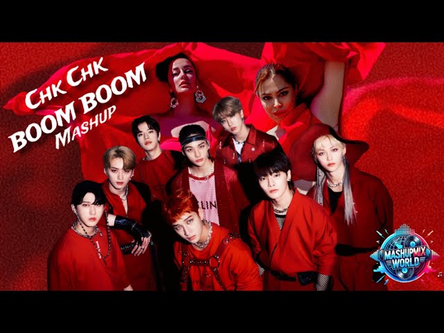 Stray Kids “Chk Chk Boom” & Nikita X Shery M | Ultimate Boom Boom Mashup