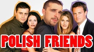Friends in Polish language