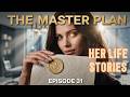 HER LIFE STORIES | Episode 31: The Golden Seal (Sarah's New Level of Power)