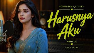 HARUSNYA AKU – Armada | Cover RAMS_STUDIO | Versi India Romantis Menyentuh Hati