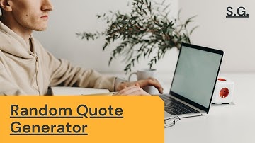 Random Quote Generator | JavaScript Project for Beginners | Best JavaScript Project 2020