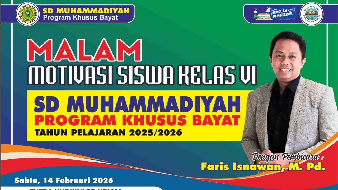 Malam Motivasi Siswa Kelas VI SD Muhammadiyah Pk Bayat
