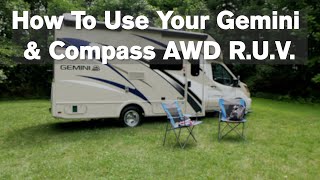 How To Use Your Thor Motor Coach Compass AWD & Gemini AWD Class B+ R.U.V.