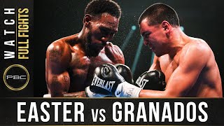Easter vs Granados FULL FIGHT: October 26, 2019 - PBC on Showtime