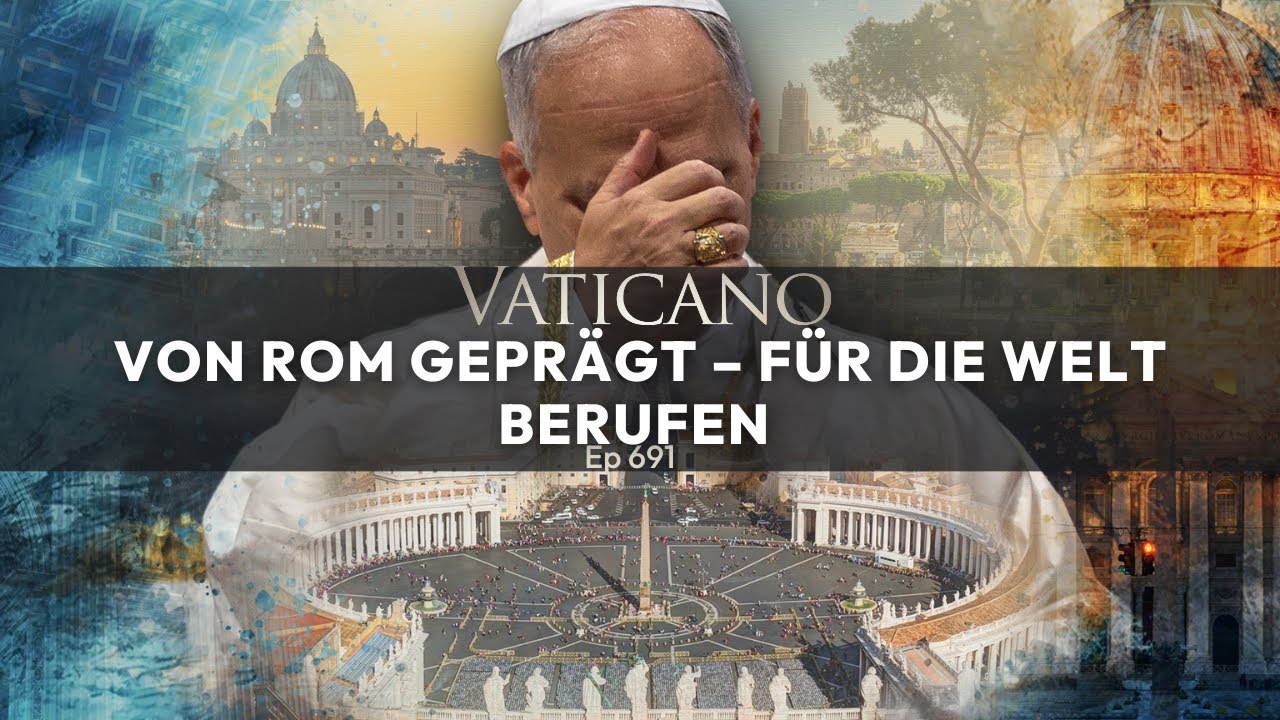 VATICANO (691): Papst Leo und die Ewige Stadt