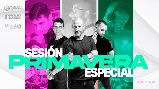 Sesion ESPECIAL PRIMEVERA 2024 (Reggaeton, Comercial, Dembow, Bachata) Mula Deejay Dj Nev Dj Rajobos